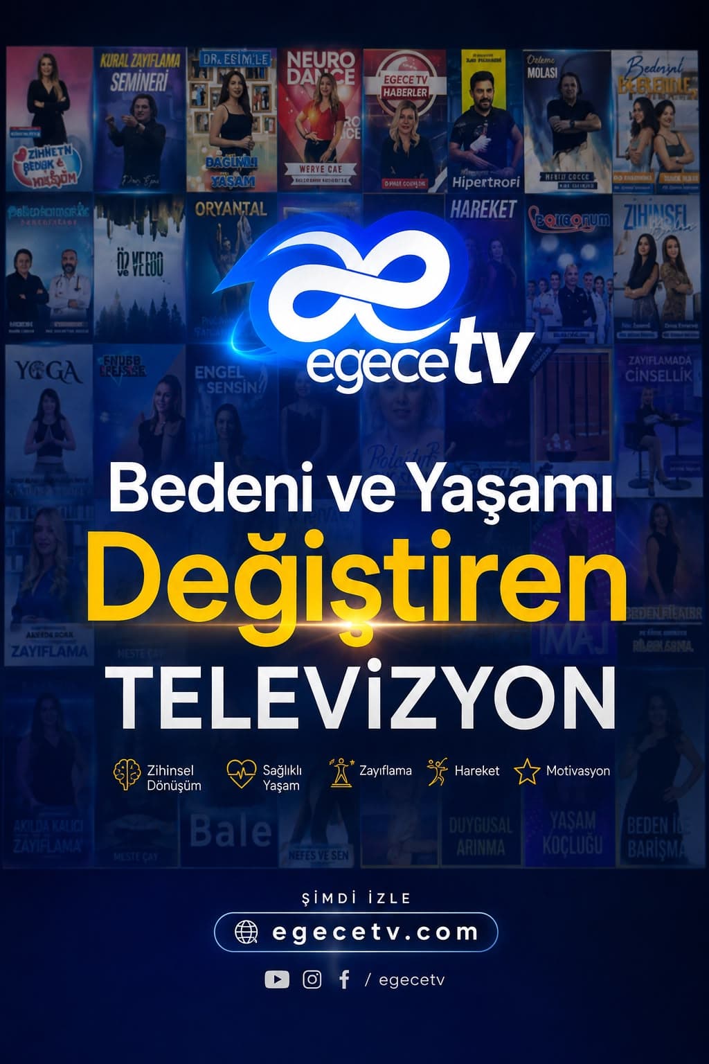 Egece TV — Bedeni ve Yaşamı Değiştiren Televizyon